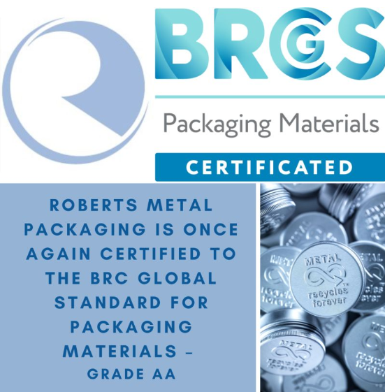 
                                        
                                    
                                    Roberts Metal Packaging BRC Global Standard Certified 